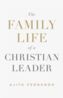Image for The Family Life of a Christian Leader