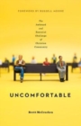 Image for Uncomfortable : The Awkward and Essential Challenge of Christian Community