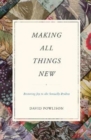 Image for Making All Things New