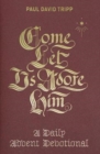 Image for Come, Let Us Adore Him