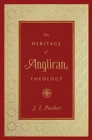 Image for The Heritage of Anglican Theology