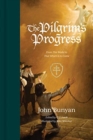 Image for The Pilgrim&#39;s Progress : From This World to That Which Is to Come (Redesign)