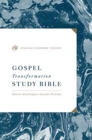 Image for ESV Gospel Transformation Study Bible