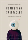 Image for Competing Spectacles