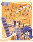 Image for Meeting with Jesus