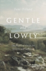 Image for Gentle and Lowly