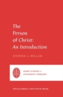Image for The Person of Christ : An Introduction