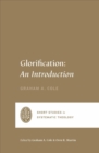 Image for Glorification : An Introduction