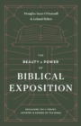 Image for The Beauty and Power of Biblical Exposition : Preaching the Literary Artistry and Genres of the Bible