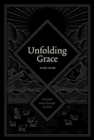 Image for Unfolding Grace Study Guide : A Guided Study through the Bible