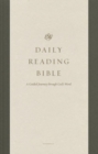 Image for ESV Daily Reading Bible : A Guided Journey through God&#39;s Word (Paperback)