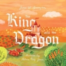 Image for The King and the Dragon