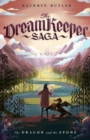 Image for The Dragon and the Stone (The Dream Keeper Saga Book 1)