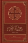 Image for Creeds, Confessions, and Catechisms : A Reader&#39;s Edition