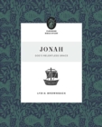 Image for Jonah : God&#39;s Relentless Grace