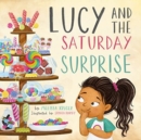 Image for Lucy and the Saturday Surprise