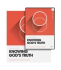 Image for Knowing God&#39;s Truth