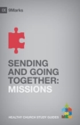 Image for Sending and Going Together : Missions