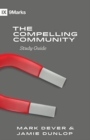 Image for The Compelling Community Study Guide