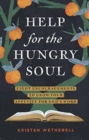 Image for Help for the Hungry Soul