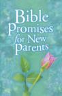 Image for Bible Promises for New Parents.