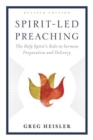 Image for Spirit-led preaching  : the holy spirit&#39;s role in sermon preparation and delivery