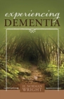 Image for Experiencing dementia