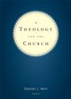 Image for A theology for the church