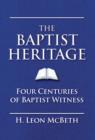 Image for The Baptist heritage