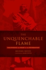 Image for Unquenchable Flame