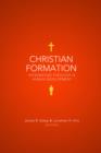 Image for Christian formation: integrating theology &amp; human development