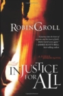 Image for Injustice For All : A Justice Seekers Novel