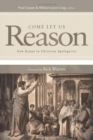Image for Come Let Us Reason