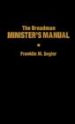 Image for Broadman Minister&#39;s Manual