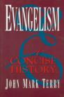 Image for Evangelism: a concise history