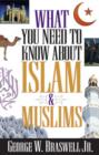 Image for What you need to know about Islam &amp; Muslims