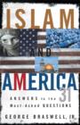 Image for Islam and America: answers to the 31 most-asked questions