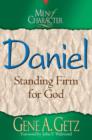 Image for Daniel: standing firm for God