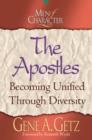 Image for The Apostles: becoming unified through diversity