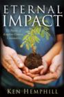 Image for Eternal impact: the passion of Kingdom-centered communities