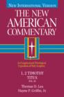 Image for New American Commentary Volume 34 - 1, 2 Timothy, Titus