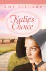 Image for Katie&#39;s Choice: A Clover Ridge Novel
