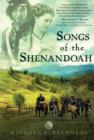 Image for Songs of the Shenandoah: A Novel