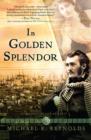 Image for In Golden Splendor: An Heirs of Ireland Novel