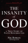 Image for Insanity of God