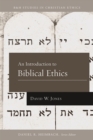 Image for Introduction to Biblical Ethics