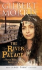 Image for River Palace (Large Print Trade Paper), The