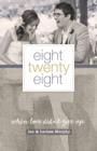 Image for Eight Twenty Eight: When Love Didn&#39;t Give Up
