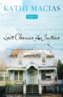 Image for Last Chance for Justice: A Bloomfield Novel
