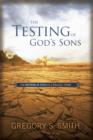 Image for Testing of God&#39;s Sons